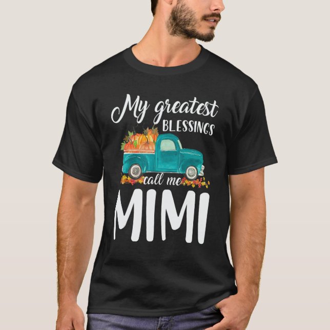 My Greatest Blessings Call Me Mimi Truck Pumpkin T Shirt (Framsida)