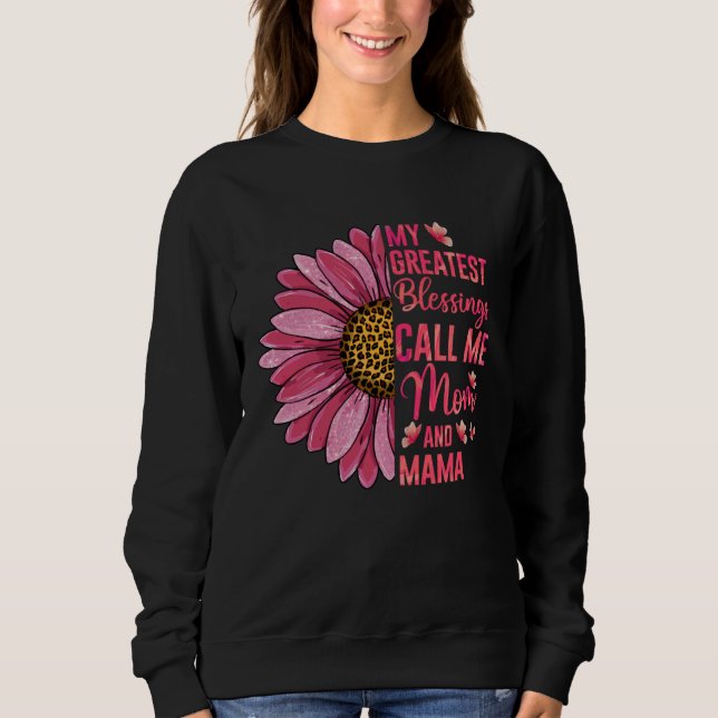 My Greatest Blessings Call Me Mom And Mama Cute Mo T Shirt (Framsida)
