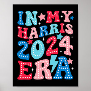 My Harris Era Groovy Kamala Us 2024 Val Poster