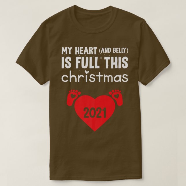 My Heart And Belly Is Full This Christmas Pregnanc T Shirt (Design framsida)