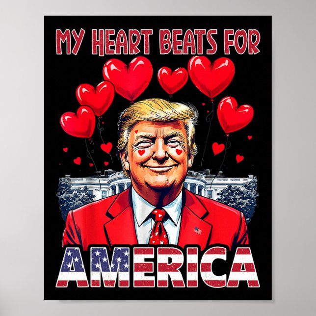My Heart Beats For America Trump Valentine's Day U Poster (Framsidan)
