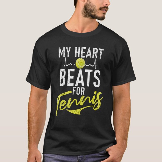My Heart Beats for Tennis   T Shirt (Framsida)