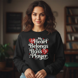 My Heart Belongs to a Bass Player Funny Musician T Shirt