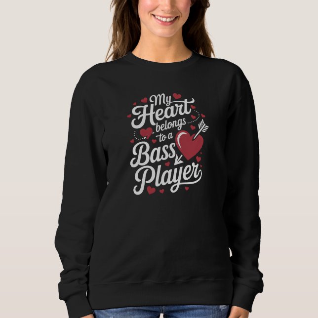 My Heart Belongs to a Bass Player T Shirt (Framsida)