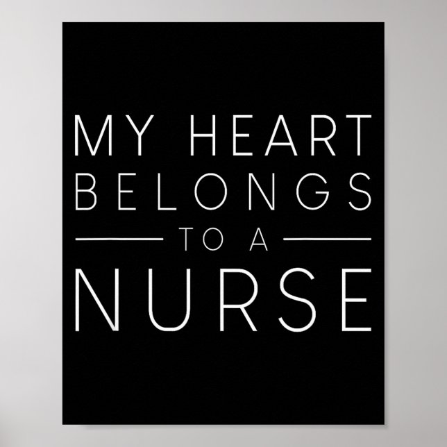 My Heart Belongs To A Nurse Valentine Love Rn Nurs Poster (Framsidan)