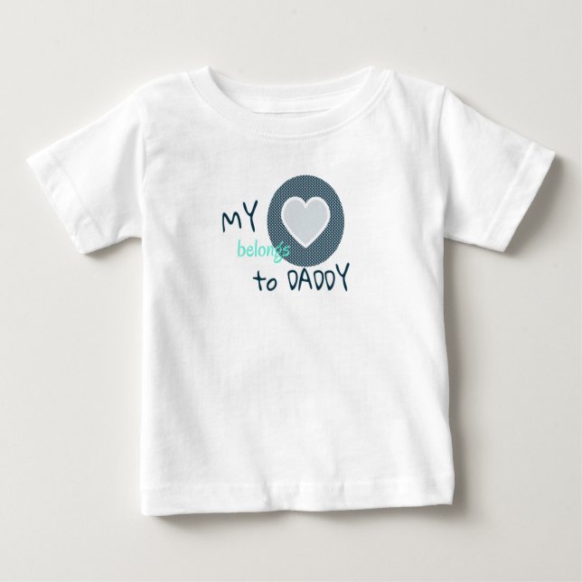 My Heart Belongs to Daddy T Shirt (Framsida)