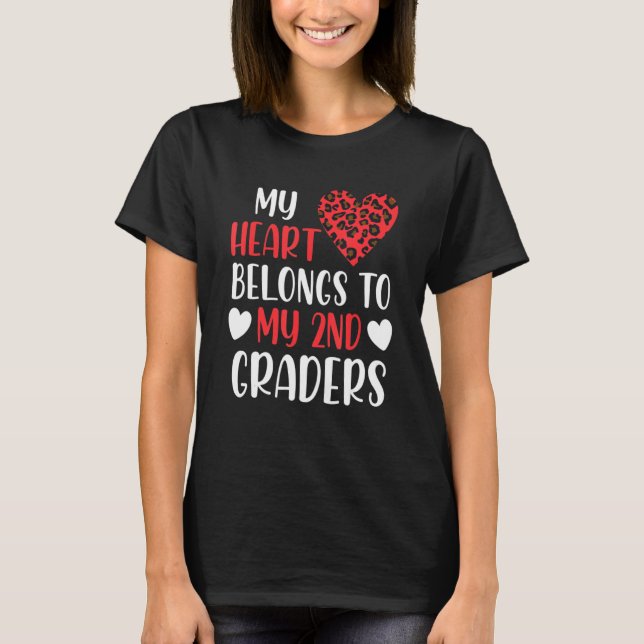 My Heart Belongs To Valentines Day Second Grade Te T Shirt (Framsida)