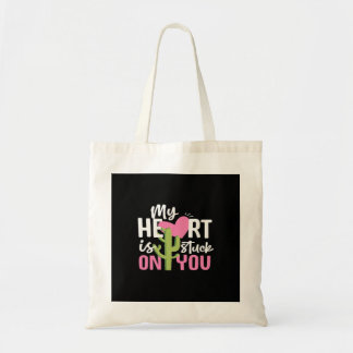 My Heart Is Stuck On You Cactus Heartfelt Design  Tygkasse