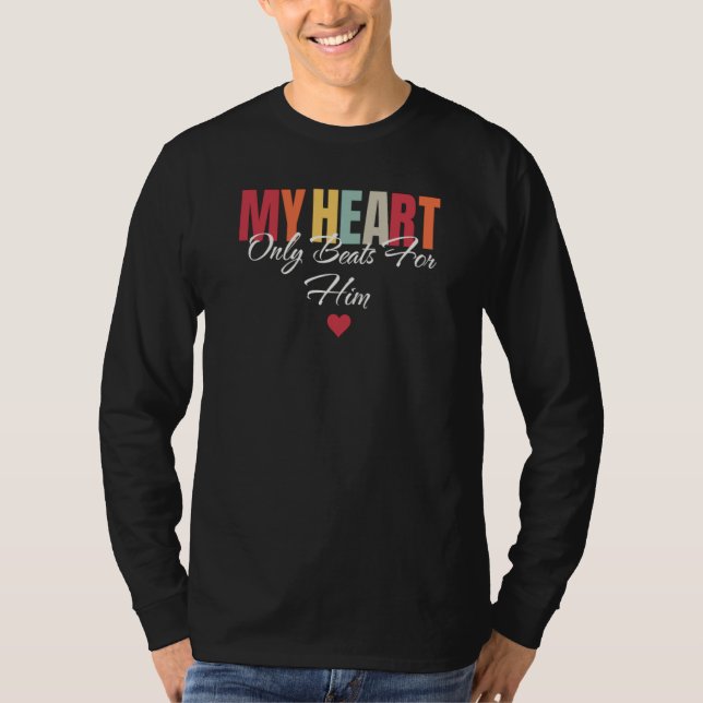 My Heart Only Beats For Her  1 T Shirt (Framsida)