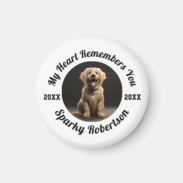 My Heart Remembers You Pet Memorial Magnet (Framsidan)