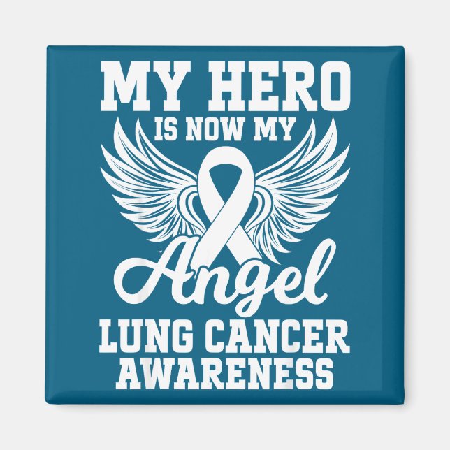 My Hero Is Now My Angel Lung Cancer Awareness  Magnet (Framsidan)