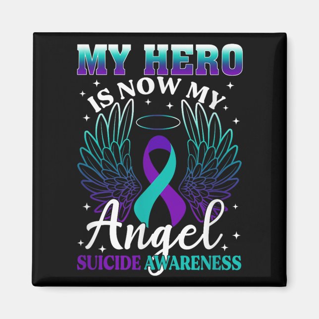 My Hero Is Now My Angel Suicide Purple Turquoise S Magnet (Framsidan)