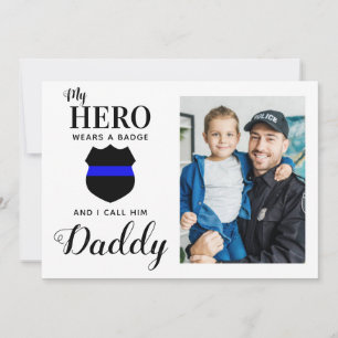 My Hero Wears A Badge Police Pappa Fars dag Photo Julkort
