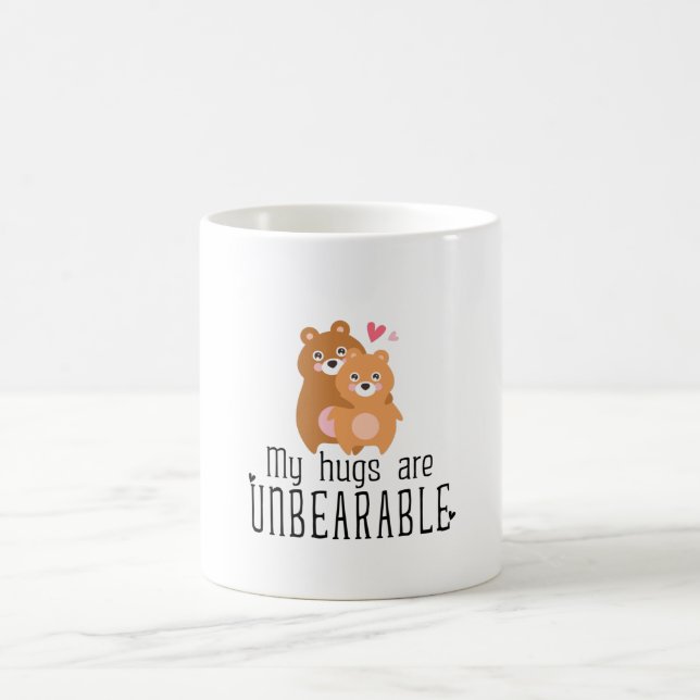 My Hugs Are Unbearable Kaffemugg (Center)