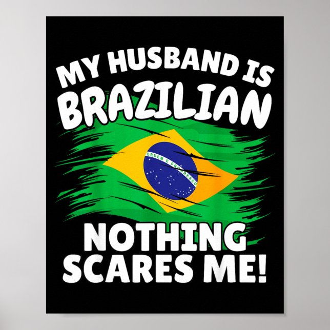My Husband Is Brazilian Funny Brazil Flag Gift For Poster (Framsidan)