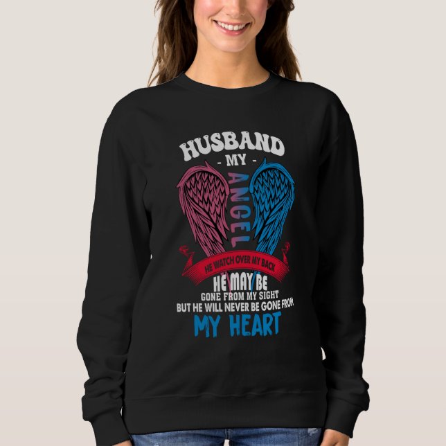 My Husband My Angel He Will Never Be Gone From My  T Shirt (Framsida)