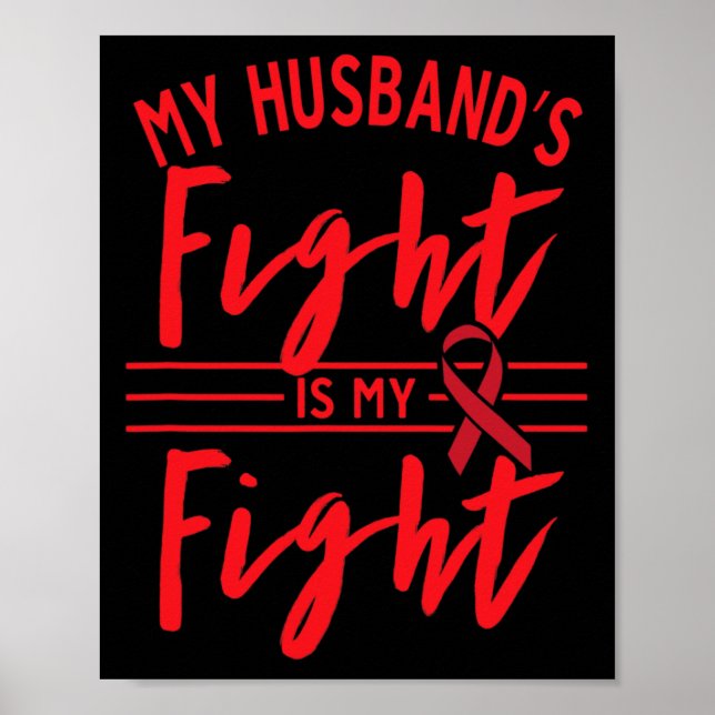 My Husbynd's Fight Is My Fight Blood Cancer Awaren Poster (Framsidan)