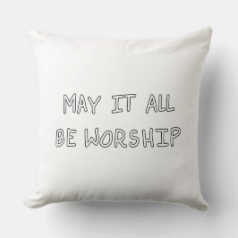 My it all be worship outline kudde