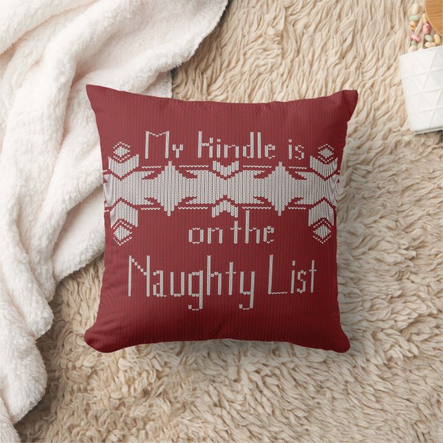 My Kindle Is on the Naughty List – Funny Book Love Kudde (Filt)