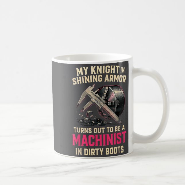 My Knight In Machinist Wife Girlfriend Funny Anniv Kaffemugg (Höger)