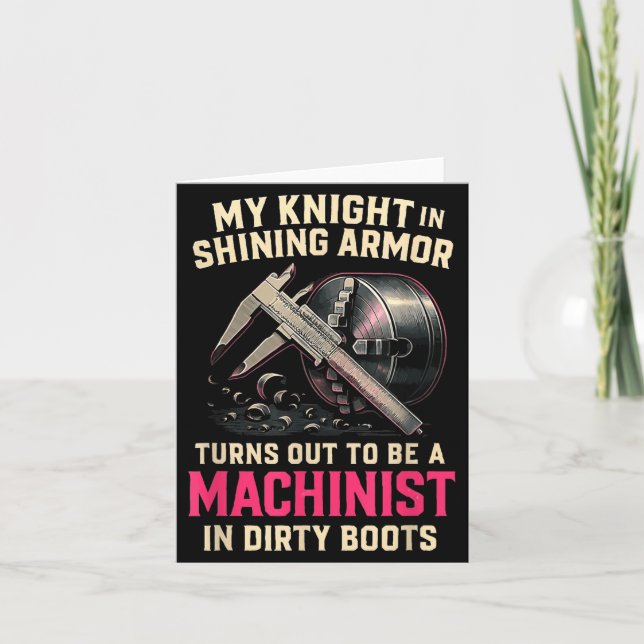 My Knight In Machinist Wife Girlfriend Funny Anniv Kort (Framsida)