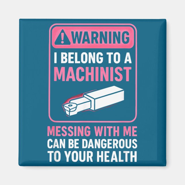 My Knight In Machinist Wife Girlfriend Funny Anniv Magnet (Framsidan)