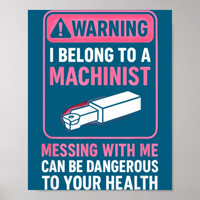 My Knight In Machinist Wife Girlfriend Funny Anniv Poster (Framsidan)