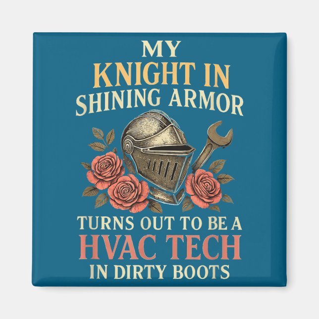 My Knight In Shining Funny Hvac Tech Wife Women Gi Magnet (Framsidan)