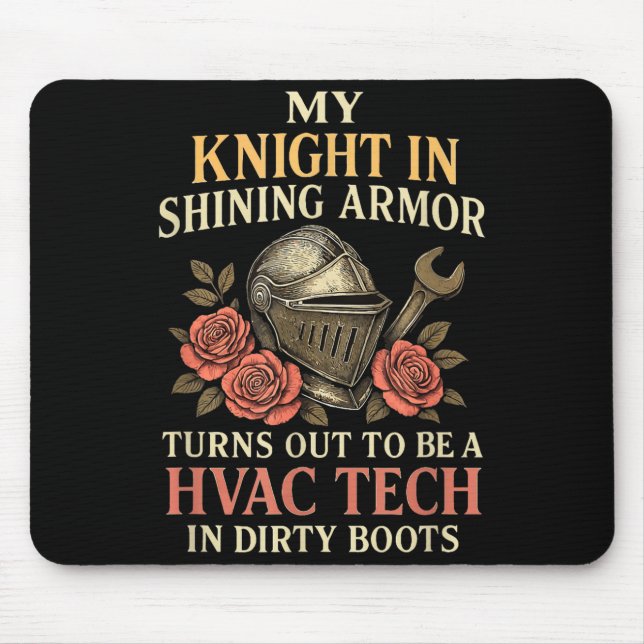 My Knight In Shining Funny Hvac Tech Wife Women Gi Musmatta (Framsidan)