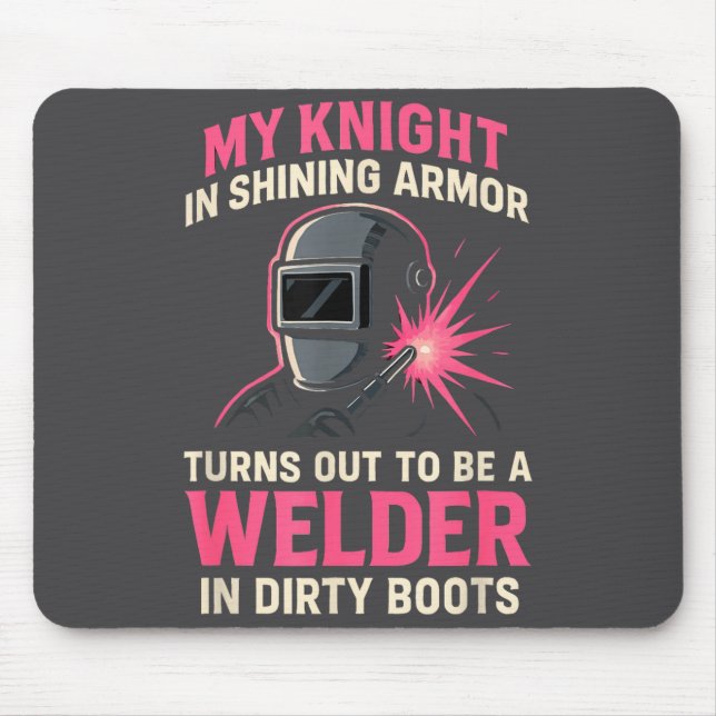 My Knight In Shining Funny Welder Wife Women Girls Musmatta (Framsidan)