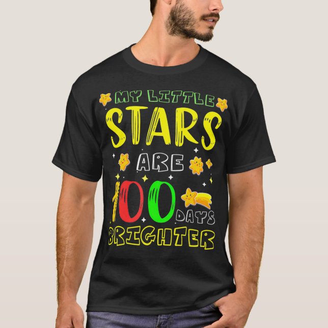My Little Star Are 100 Days Brighter Cute Idea For T Shirt (Framsida)