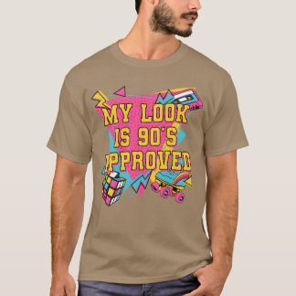 My Look Is 90s Funny 1990 Retro Vintage Groovy Coo T Shirt