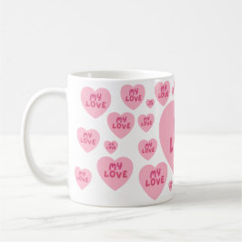 My Love Romantic Coffee Mug – Gift for Her Kaffemugg