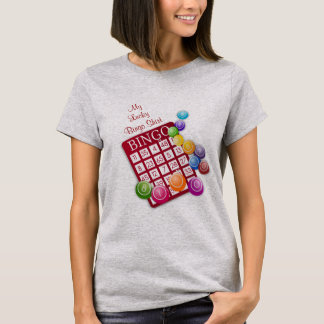 My Lucky Bingo Shirt T Shirt