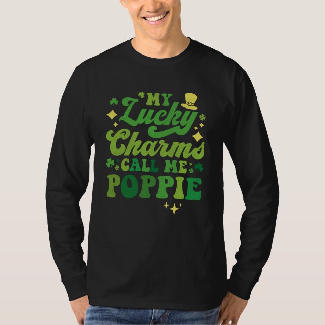 My Lucky Charms Call Me Poppie St Patrick's Day Gr T Shirt (Framsida)