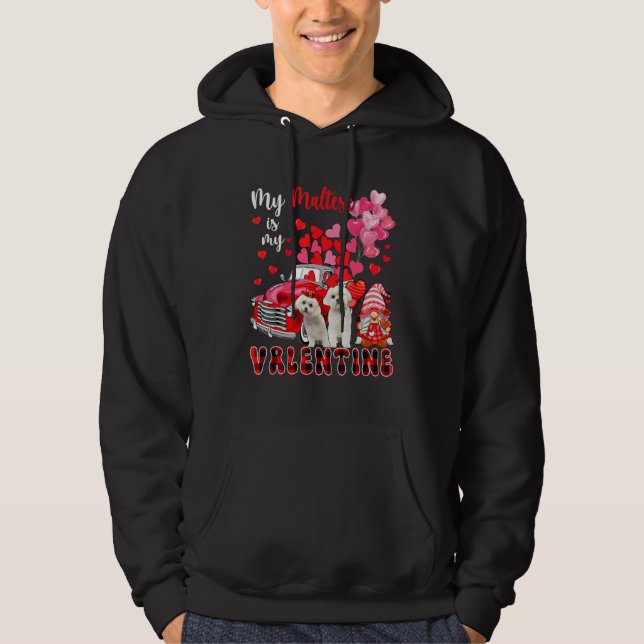 My Maltese Is My Valentine Two Dogs With Gnome Pic Hoodie (Framsida)