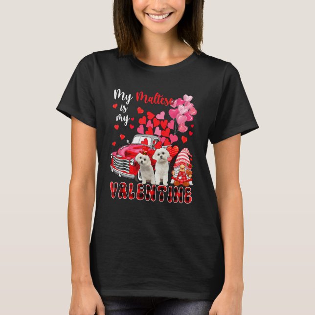My Maltese Is My Valentine Two Dogs With Gnome Pic T Shirt (Framsida)