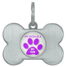 MY MAMMA ÄR EN VET TECH TASS HUND MÄRKRE