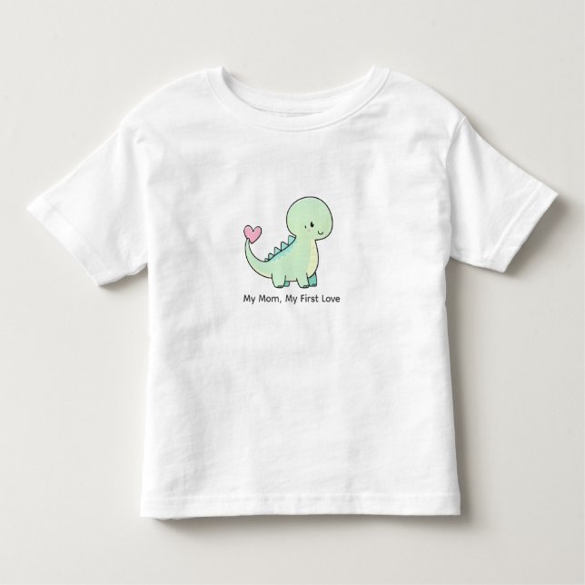 My Mom, My First Love Cute Dino Shirt for Kids T (Framsida)