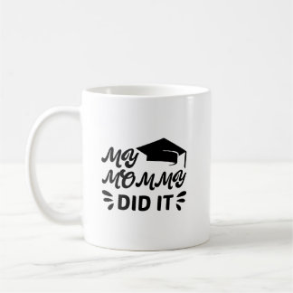 My Mommy Did It Graduation Pink Star Design Kaffemugg