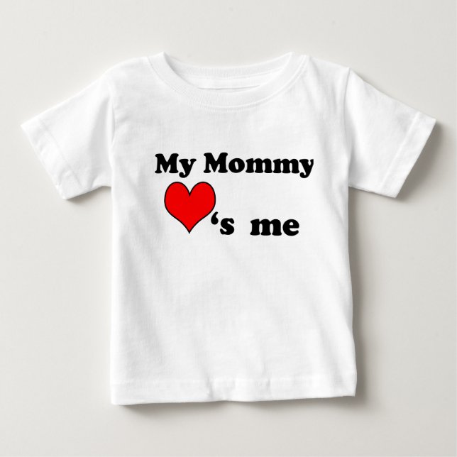 My Mommy loves me Tee (Framsida)