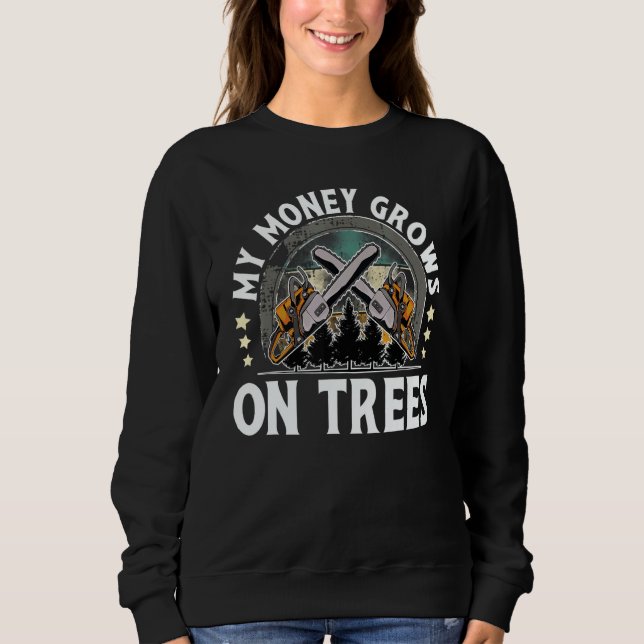 My Money Grows On Trees I Lumberjack T Shirt (Framsida)