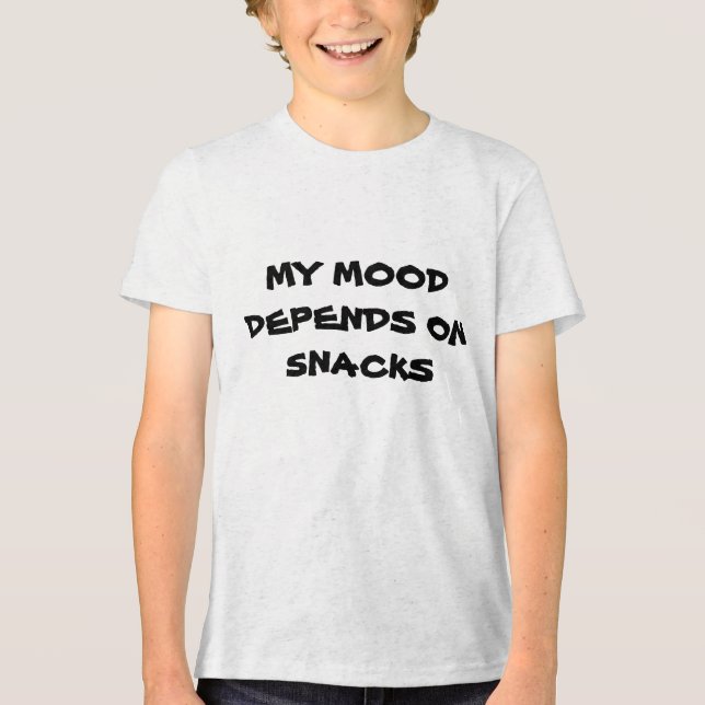 MY MOOD   DEPENDS ON   SNACKS T SHIRT (Framsida)