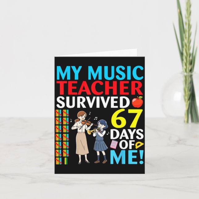 My Music Teacher Survived 67 Days Of Me Student Ba Kort (Framsida)