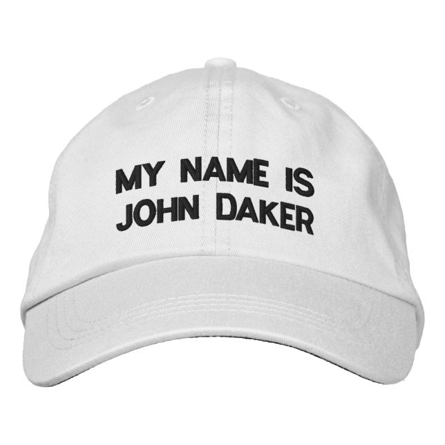 MY NAMN ÄR JOHN DAKER - Personlig justerbar Hat Broderad Keps (Framsida)