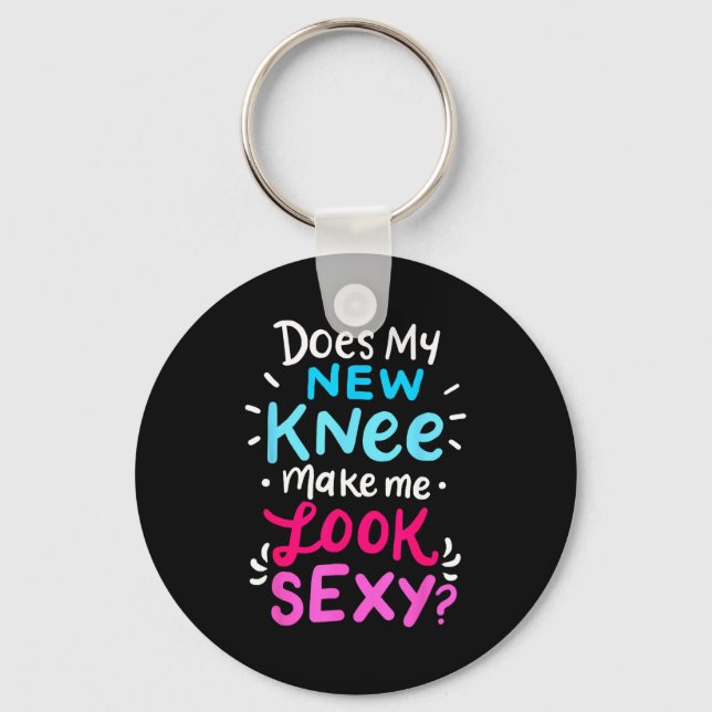 My New Knee Gift Funny Knee Replacement Surgery Jo Nyckelring (Framsida)