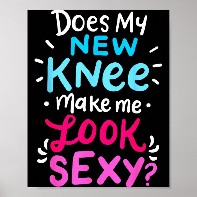 My New Knee Gift Funny Knee Replacement Surgery Jo Poster (Framsidan)