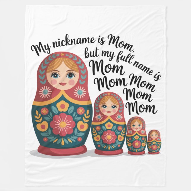 My Nickname Is Mom, But My Full Name Is Mom Mom Fleecefilt (Framsidan)