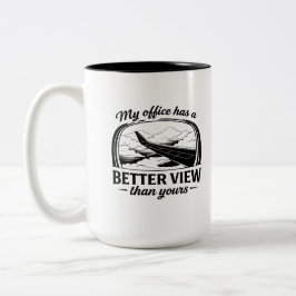 My Office Has Better View Funny Pilot Quote Två-Tonad Mugg