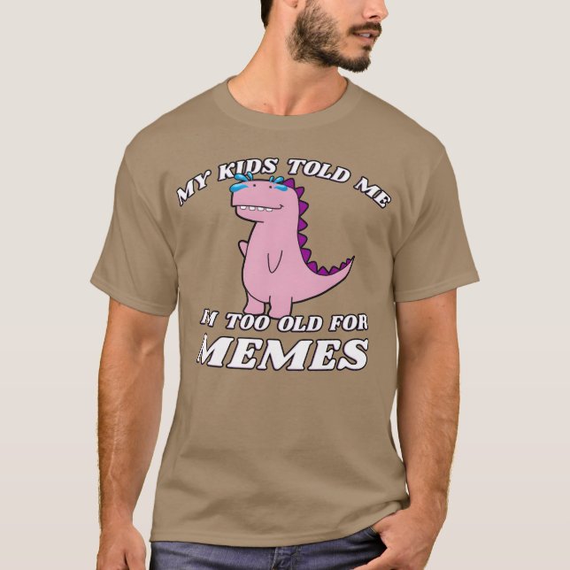 My old Me Imoo Old For Memes 80s boy T Shirt (Framsida)